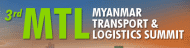 3rd MTL Myanmar Transport and Logistics Summit