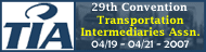 29th Annual Convention Transportation Intermediaries Assn.