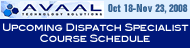 Avaal: Upcoming Dispatch Specialist Course Schedule